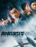High Forces (2024) Sub Indo