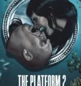 The Platform 2 (2024) Sub Indo