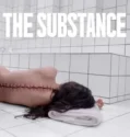 The Substance (2024) Sub Indo