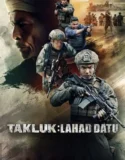 Conquer Lahad Datu (2024) Sub Indo