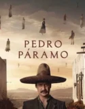 Pedro Páramo (2024) Sub Indo