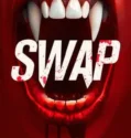 Swap (2024) Sub Indo
