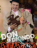 Film Online Don Jediondo Recharged (2025) Sub Indo