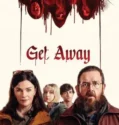 Film Online Get Away (2024) Sub Indo