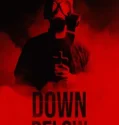 Film Sub Indo Down Below (2024)